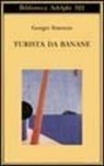 Georges Simenon - Turista da banane o Le domeniche di Tahiti