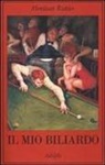 Mordecai Richler - Il mio biliardo