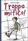 Gianfranco Liori, M. Allegri, Margherita Allegri - Troppo mitico!