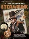 Bob Berry - Come disegnare steampunk