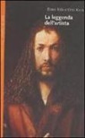 Ernst Kris, Otto Kurz - La leggenda dell'artista
