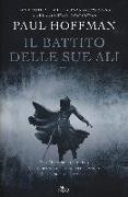 Paul Hoffman - Il battito delle sue ali