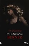 Kristin Cast, P. C. Cast - Burned. La casa della notte