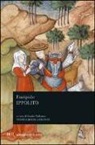 Euripide, G. Paduano - Ippolito. Testo greco a fronte
