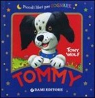 Anna Casalis, Tony Wolf - Tommy