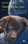 Ann M. Martin - Tutto per un cane