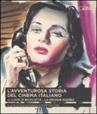 F. Faldini, G. Fofi - L'avventurosa storia del cinema italiano. Da «Ladri di biciclette» a «La grande guerra»