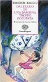 Manuela Badocco, Stefano Bordiglioni, G. Nidasio - Dal diario di una bambina troppo occupata