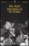 Jian Ma - Pechino è in coma