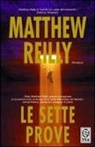 Matthew Reilly - Le sette prove