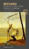 Cesare Beccaria, G. Armani - Dei delitti e delle pene-Consulte criminali