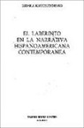 Ludmila Kapschutschenko - El Laberinto En La Narrativa Hispanoamericana Contemporánea