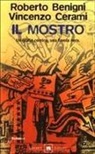 Roberto Benigni, Vincenzo Cerami - Il mostro