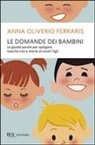 Anna Oliverio Ferraris - Le domande dei bambini