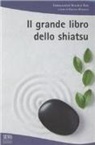 F. Bottalo - Il grande libro dello shiatsu