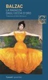 Honoré de Balzac - La ragazza dagli occhi d'oro
