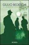 Giulio Bedeschi - Il segreto degli alpini. Con CD Audio