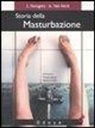 Anne van Neck, Jean Stengers - Storia della masturbazione
