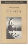Evelyn Waugh - Etichette