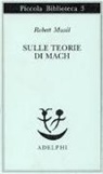 Robert Musil - Sulle teorie di Mach