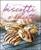 Carla Bardi - Biscotti e dolcetti