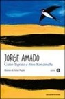 Jorge Amado, F. Negrin - Gatto Tigrato e Miss Rondinella