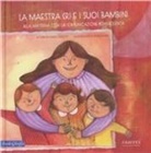 G. Pan, V. Costetti - La maestra Cri e i suoi bambini