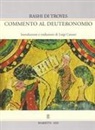 Rashi Di Troyes, L. Cattani, Luigi Cattani - Commento al Deuteronomio