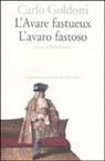 Carlo Goldoni, P. Luciani - L' Avare fastueux-L'avaro fastoso