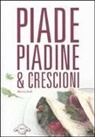 Marzia Lodi - Piade piadine & crescioni