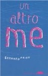 Bernard Friot - Un altro me