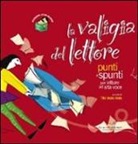 T. V. Viola - La valigia del lettore. Punti e spunti per letture ad alta voce