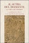 Y. Mauricio Marassi, Y. Marassi Mauricio, Y. Marassi Mauricio - Il sutra del diamante. La cerca del paradiso