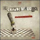 Anna Castagnoli, Gabriel Pacheco, Gabriel Pacheco - Il grande viaggio