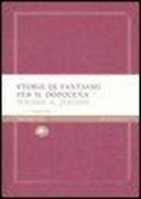 Jerome K. Jerome, P. Cioni - Storie di fantasmi per il dopocena