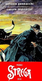 Antonio Pennacchi - Canale Mussolini