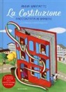 Anna Sarfatti, S. Riglietti - La Costituzione raccontata ai bambini
