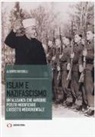Alberto Rosselli - Islam e nazifascismo. Un'alleanza che avrebbe potuto modificare l'assetto mediorientale