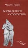 Massimo Fagioli - Istinto di morte e conoscenza