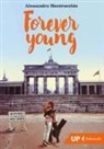 Alessandra Montrucchio - Forever young