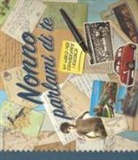 Monika Kopribova, Monika Koprivova - Nonno parlami di te. Un libro per conservare i ricordi