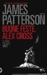James Patterson - Buone feste, Alex Cross