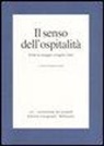 C. Ferrata - Il senso dell'ospitalità. Scritti in omaggio a Eugenio Turri