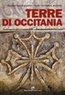Gianbattista Aimino, G. Vittorio Avondo, Gian Vittorio Avondo - Terre di Occitania. Tradizioni, luoghi e costumi della cultura provenzale in Piemonte