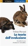 Telmo Pievani - La teoria dell'evoluzione. Attualità di una rivoluzione scientifica