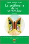 Pierre J. Vicari - La settimana delle settimane