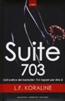 L. F. Koraline - Suite 703