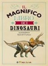 Tom Jackson, F. Rudolf - Il magnifico libro dei dinosauri