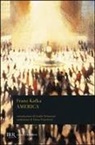 Franz Kafka, Giulio Schiavoni - America