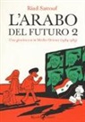 Riad Sattouf - L'arabo del futuro